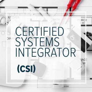Certified Systems Integrator (CSI)
